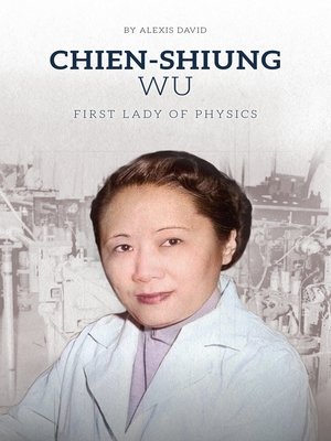 cover image of Chien-Shiung Wu
